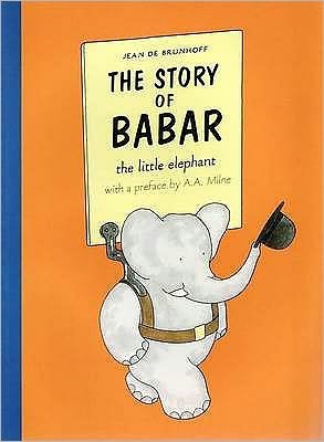 Cover for Jean De Brunhoff · The Story of Babar (Paperback Book) (2008)