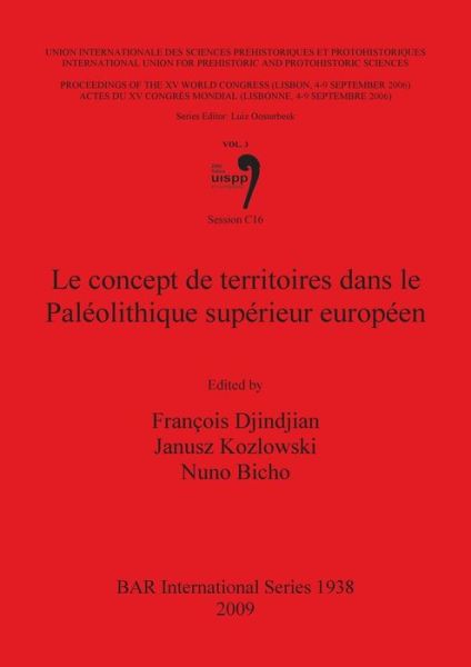 Cover for Nuno Bicho · Le Concept De Territoires Dans Le Paleolithique Superieur Europeen (British Archaeological Reports British Series) (Paperback Book) (2009)