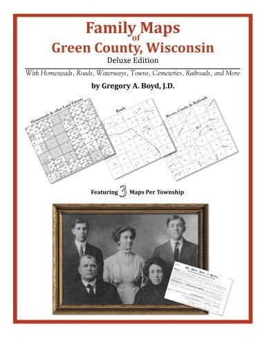 Cover for Gregory A. Boyd J.d. · Family Maps of Green County, Wisconsin (Paperback Bog) (2010)