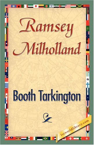 Cover for Booth Tarkington · Ramsey Milholland (Paperback Book) (2007)