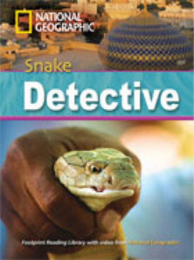 Cover for National Geographic · Snake Detective + Book with Multi-ROM: Footprint Reading Library 2600 (Book) [New edition] (2009)