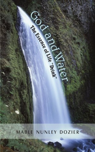 Cover for Mable Morse · God and Water: the Essence of Life &quot;Drink&quot; (Paperback Book) (2006)