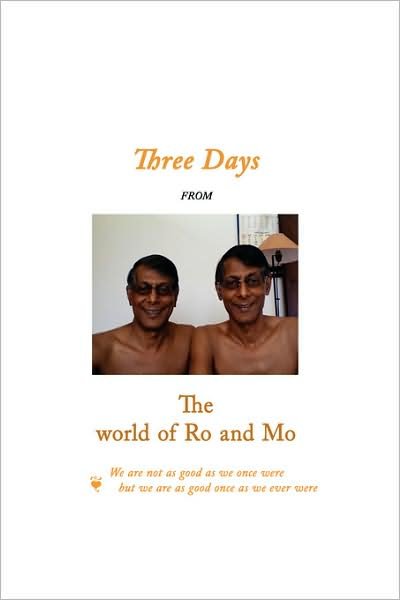 Cover for Rohan Perera · Three Days from the World of Ro and Mo (Pocketbok) (2008)