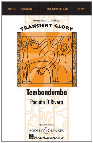 Cover for Paquito D'rivera · Tembandumba: Transient Glory Series (Paperback Book) [Bilingual edition] (2011)