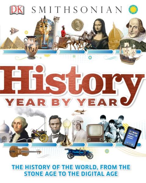 Cover for Dk Publishing · History Year by Year (Hardcover Book) (2013)