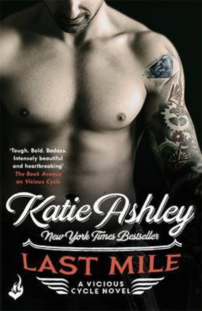 Cover for Katie Ashley · Last Mile: Vicious Cycle 3 - Vicious Cycle (Paperback Book) (2016)