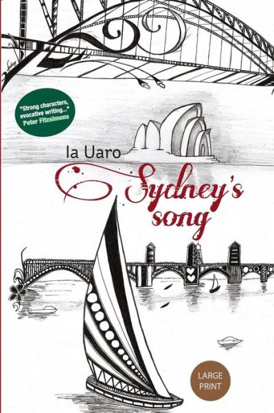 Cover for Ia Uaro · Sydney's Song: Large Print (Taschenbuch) (2012)