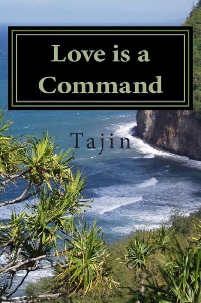 Cover for Tajin · Love is a Command (Pocketbok) (2012)