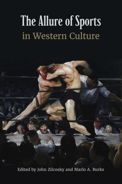 Cover for The Allure of Sports in Western Culture (Hardcover Book) (2019)