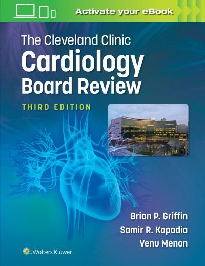 The Cleveland Clinic Cardiology Board Review -  - Livres - Lippincott Williams and Wilkins - 9781496399182 - 24 décembre 2021