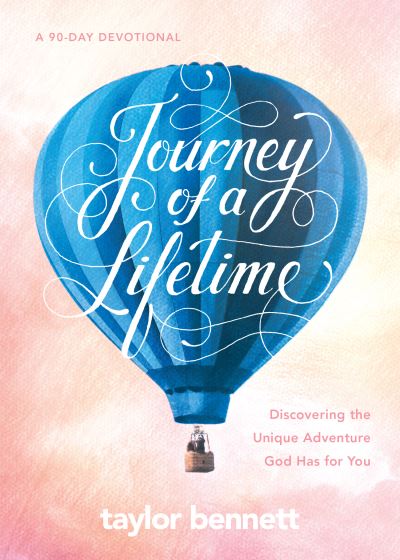 Cover for Taylor Bennett · Journey of a Lifetime (Book) (2022)