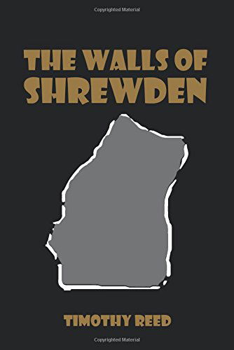 Timothy Reed · The Walls of Shrewden (Paperback Book) (2014)