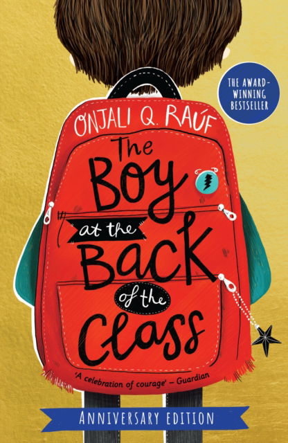 Cover for Onjali Q. Rauf · The Boy At the Back of the Class Anniversary Edition (Paperback Book) (2023)