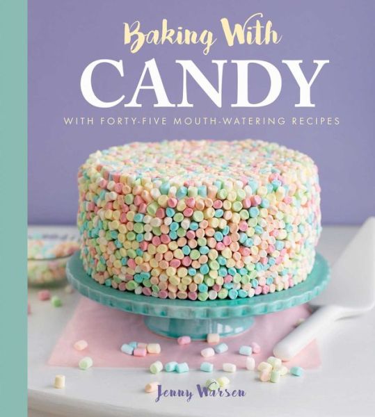 Cover for Jenny Warsen · Baking with Candy (Hardcover Book) (2018)