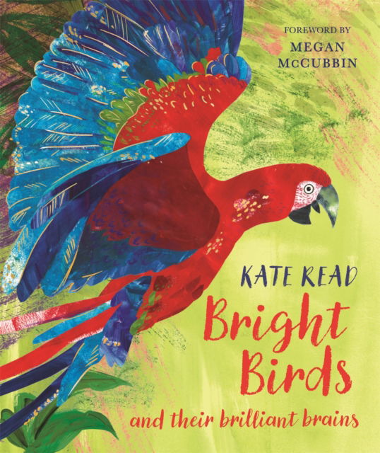 Cover for Kate Read · Bright Birds (Hardcover Book) (2025)