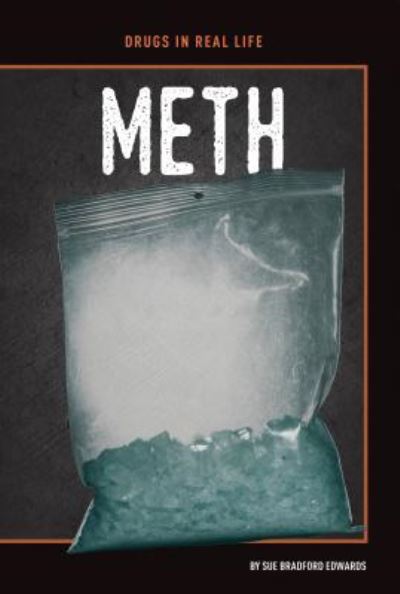 Cover for Sue Bradford Edwards · Meth (Hardcover Book) (2018)