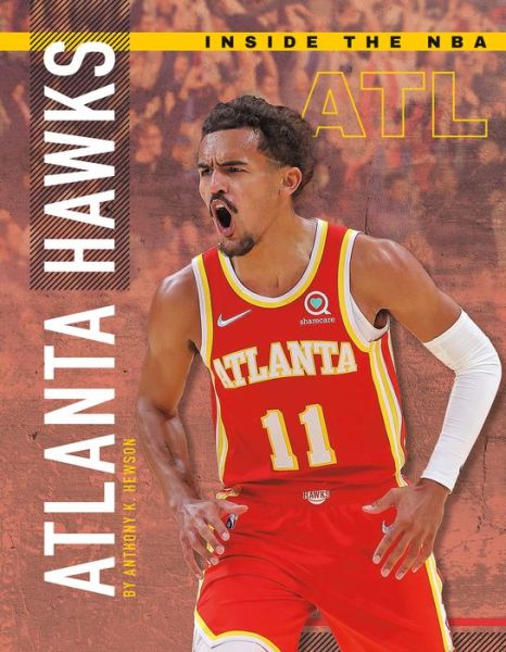 Cover for Abdo Publishing Company · Atlanta Hawks (Hardcover Book) (2022)