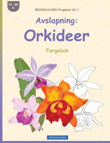 Cover for Dortje Golldack · BROCKHAUSEN Fargebok Vol. 1 - Avslapning (Paperback Book) (2016)