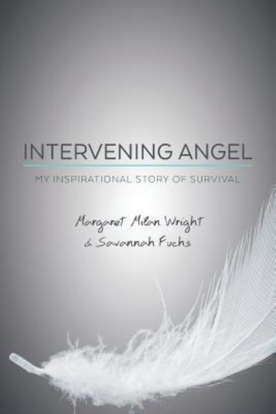 Cover for Savannah Fuchs · Intervening Angel (Paperback Book) (2016)