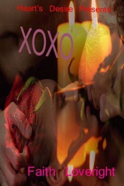 Cover for Faith Loveright · Xoxo (Taschenbuch) (2016)