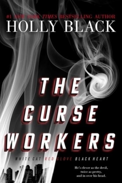 Cover for Holly Black · The Curse Workers: White Cat; Red Glove; Black Heart - The Curse Workers (Paperback Bog) (2022)