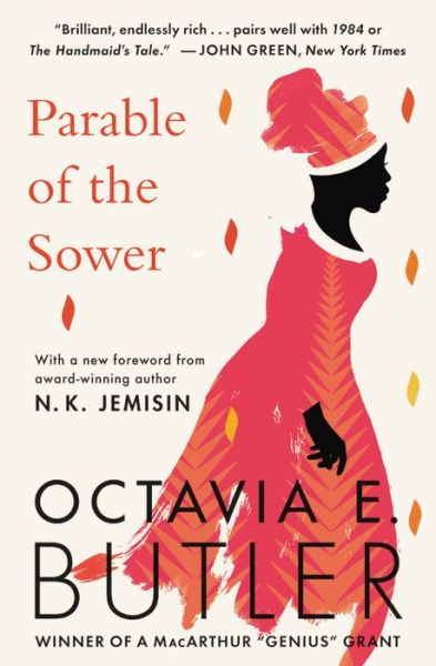 Parable of the Sower - Octavia E. Butler - Books - Grand Central Publishing - 9781538732182 - April 30, 2019