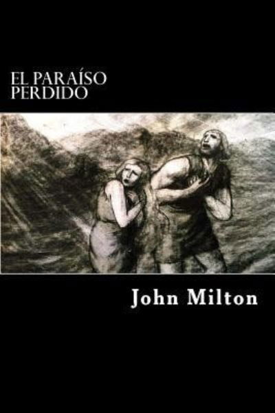 Cover for Jhon Milton · El Paraiso Perdido (Paperback Bog) [Spanish edition] (2016)