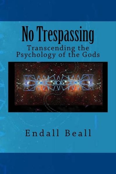 Cover for Endall Beall · No Trespassing (Paperback Book) (2017)