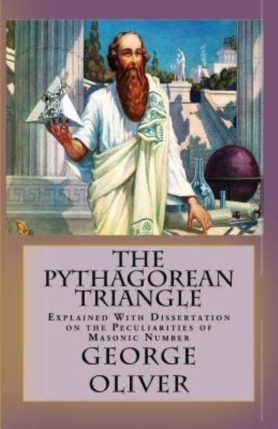 Cover for George Oliver · The Pythagorean Triangle (Pocketbok) (2017)