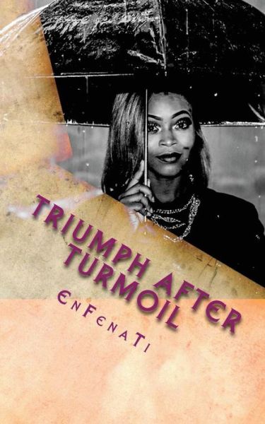 Cover for Sophia M Johnson · Triumph after Turmoil (Paperback Book) (2017)