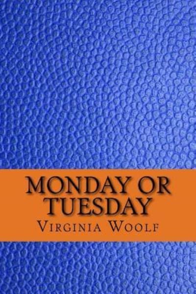 Cover for Virginia Woolf · Monday or Tuesday (Paperback Book) (2017)