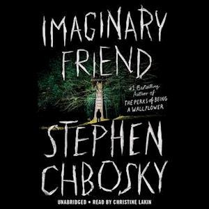 Cover for Stephen Chbosky · Imaginary Friend (Hörbuch (CD)) (2019)
