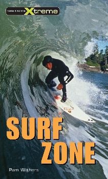 Cover for Pam Withers · Surf Zone (Take It to the Xtreme) (Paperback Book) (2005)