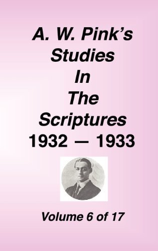 Cover for Arthur W. Pink · A. W. Pink's Studies in the Scriptures, Volume 06 (Hardcover Book) (2001)