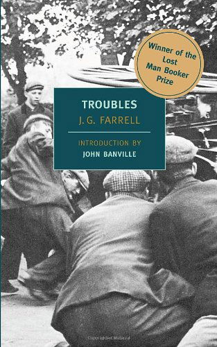 Cover for J.g. Farrell · Troubles (New York Review Books Classics) (Paperback Book) [Reprint edition] (2002)