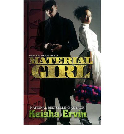 Cover for Keisha Ervin · Material Girl (Paperback Book) (2012)