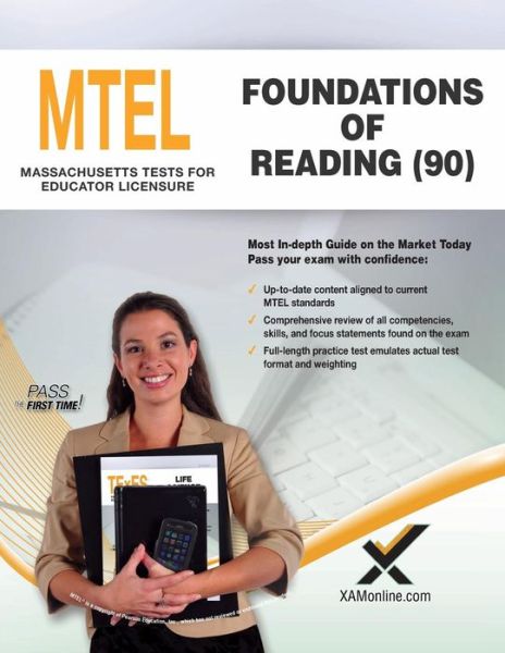 2017 MTEL Foundations of Reading - Sharon A Wynne - Kirjat - XAMOnline - 9781607876182 - perjantai 30. kesäkuuta 2017