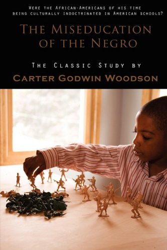 Cover for Carter Godwin Woodson · The Miseducation of the Negro (Paperback Bog) (2010)