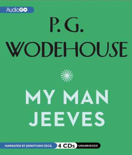 Cover for P G Wodehouse · My Man Jeeves (CD) (2011)