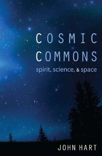 Cover for Hart, John (University of Texas, Dallas) · Cosmic Commons (Paperback Book) (2013)