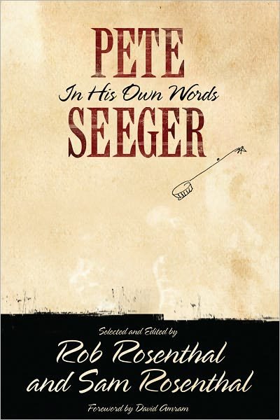 Cover for Pete Seeger · Pete Seeger in His Own Words (Inbunden Bok) (2012)