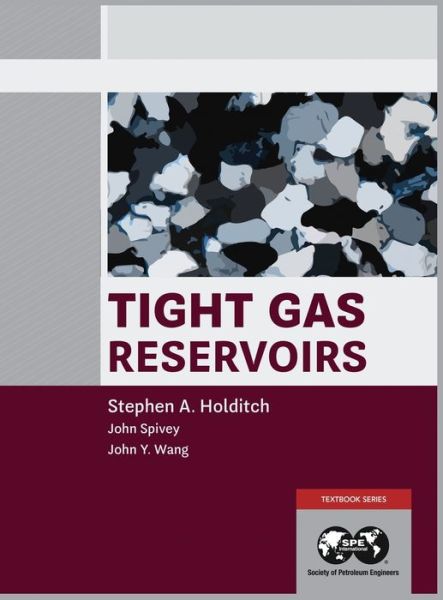 Cover for Stephen A Holditch · Tight Gas Reservoirs (Hardcover Book) (2020)