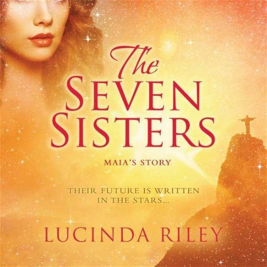 Cover for Lucinda Riley · The Seven Sisters (CD) (2015)