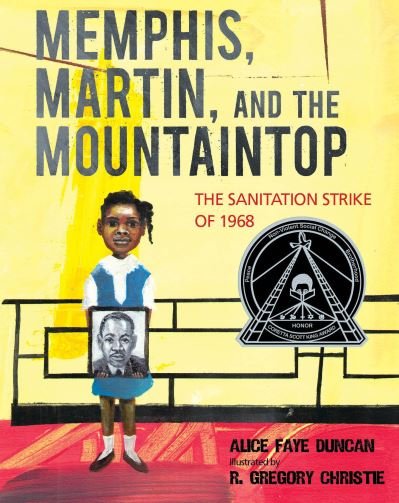 Cover for Alice Faye Duncan · Memphis, Martin, and the mountaintop (Book) [First edition. edition] (2018)