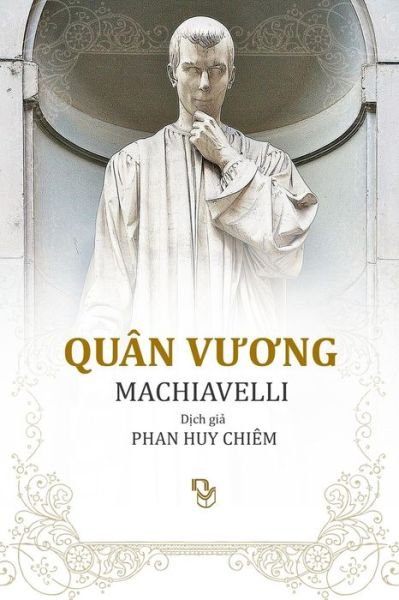 Cover for Machiavel · Quan Vuong (Paperback Book) [Vietnamese, 1st edition] (2014)