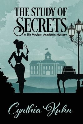 Cover for Cynthia Kuhn · The Study of Secrets (Hardcover Book) (2020)