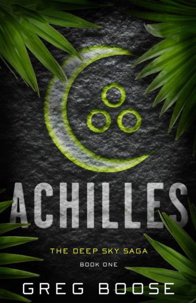 Cover for Greg Boose · Achilles (Paperback Book) (2018)