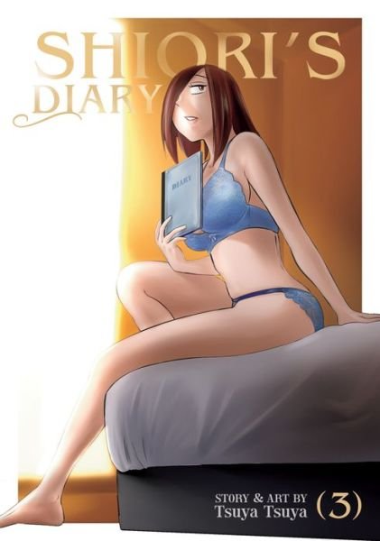 Cover for Tsuya Tsuya · Shiori's Diary Vol. 3 - Shiori's Diary (Paperback Book) (2022)