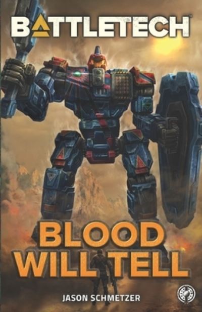 BattleTech - Jason Schmetzer - Books - InMediaRes Productions - 9781638610182 - May 20, 2021