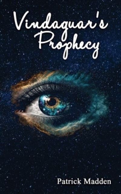 Cover for Patrick Madden · Vindaguar's Prophecy (Buch) (2023)